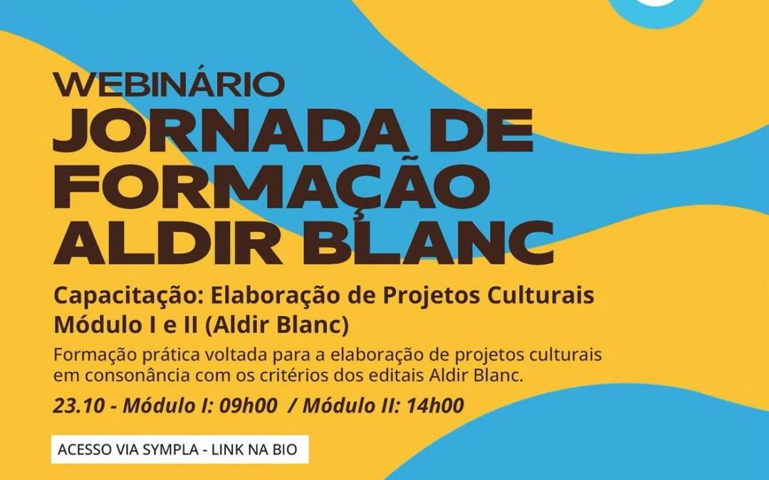 Comitê de Cultura na Bahia realiza webinário para elaboração de projetos culturais da Política Nacional Aldir Blanc