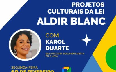 Comitê de Cultura da Bahia promove oficina virtual de prestação de contas para projetos culturais da Lei Aldir Blanc