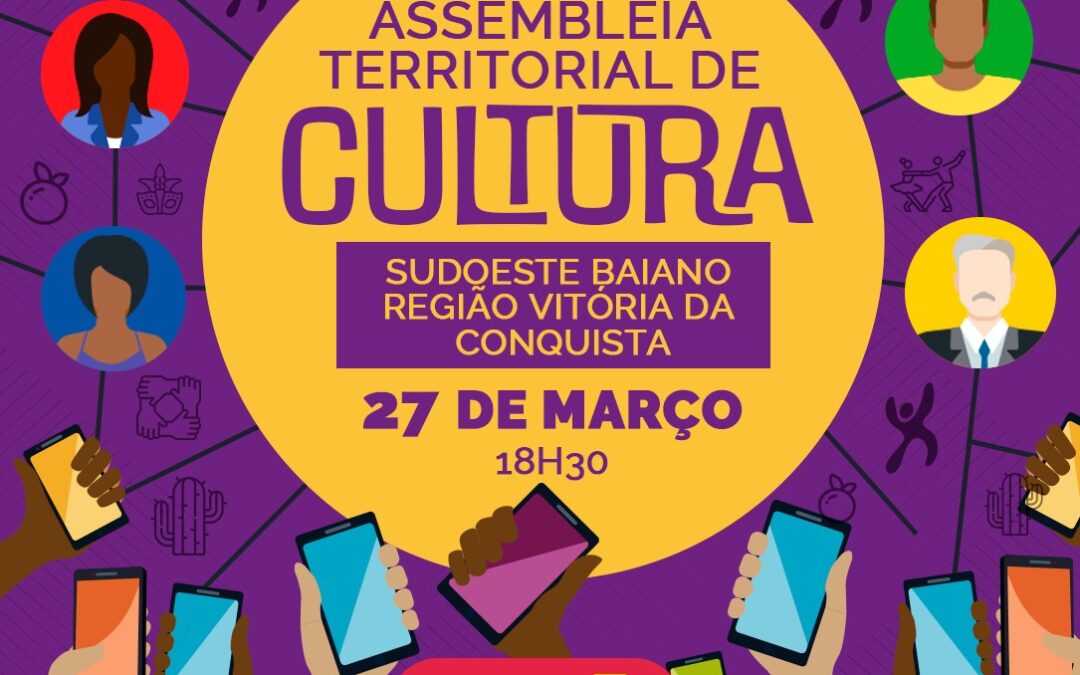 Comitê de Cultura da Bahia e Secult promovem assembleias territoriais para fortalecer políticas culturais 