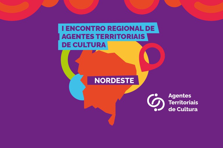 Comitê de Cultura da Bahia participa do I Encontro Regional de Agentes Territoriais de Cultura do Nordeste em Natal