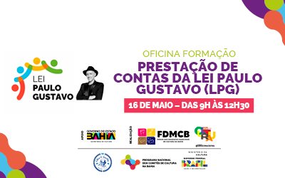 Lei Paulo Gustavo é tema de formação para gestores municipais de Cultura da Bahia
