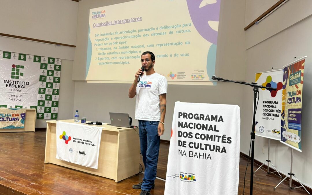 Trilha da Cultura capacita gestores e conselheiros municipais em Seabra e fortalece políticas culturais na Bahia